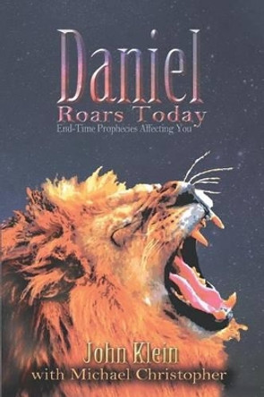 Daniel Roars Today by John Klein 9781589302990