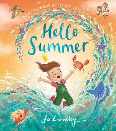 Hello Summer (Best Friends with Big Feelings) by Jo Lindley