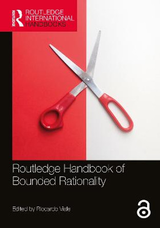 Routledge Handbook of Bounded Rationality by Riccardo Viale