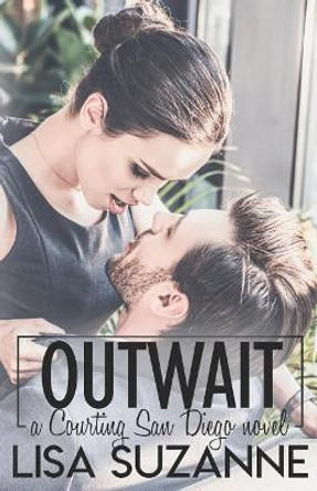 Outwait by Lisa Suzanne 9781545500965