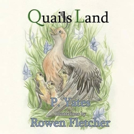 Quails' Land by Rowen Fletcher 9781522705413