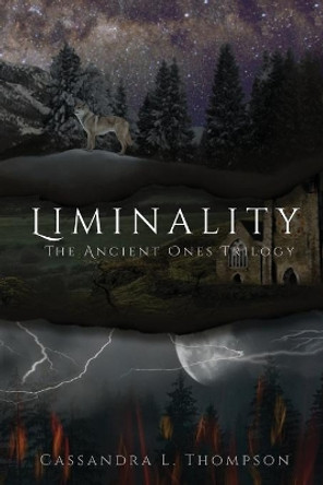 Liminality by Cassandra L Thompson 9781737104957