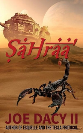 Sahraa by Joe Dacy 9781985414808