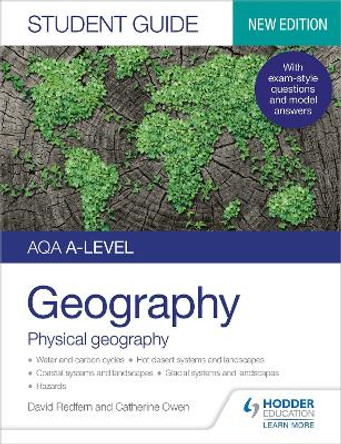 AQA A-level Geography Student Guide 1: Physical Geography by David Redfern