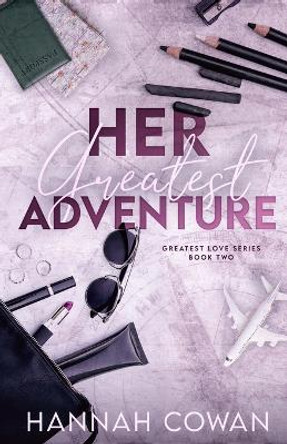 Her Greatest Adventure by Hannah Cowan 9781990804328
