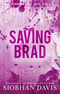 Saving Brad by Siobhan Davis 9781959285663