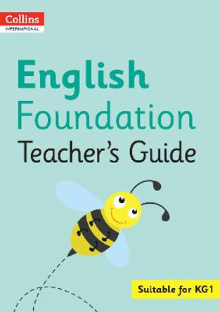 Collins International Foundation - Collins International English Foundation Teacher's Guide by Fiona MacGregor