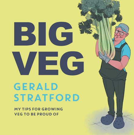 Big Veg by Gerald Stratford