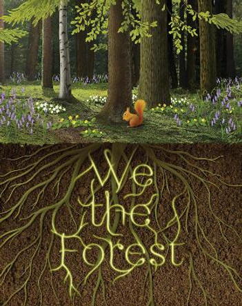 We the Forest by Sai Pathmanathan 9781739330132