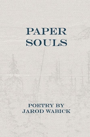 Paper Souls by Austie M Baird 9781949321159