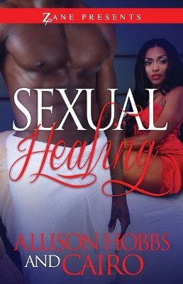 Sexual Healing by Allison Hobbs 9781593096724