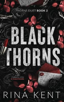 Black Thorns: Special Edition Print by Rina Kent 9781685450458