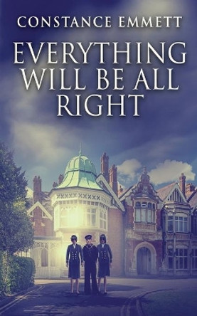 Everything Will Be All Right by Constance Emmett 9784824122711