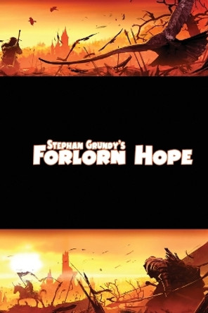 Forlorn Hope by Stephan Grundy 9781959350323