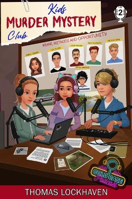 Kids Murder Mystery Club: Case File 2: Karla Jenkins by Thomas Lockhaven 9781639110889
