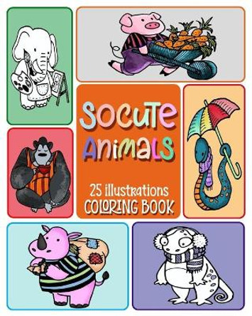 SoCute Animals Coloring Book, 25 illustrations.: Children Activity Books for Kids Ages 2-4, 4-8, 9-12 Boys, Girls, Fun Early Learning Toddler Coloring Book, relaxation coloring books for kids, teens. by Socute Planners 9781687658326