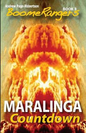 BoomeRangers: Maralinga Countdown by Andrew Page-Robertson 9781453858516