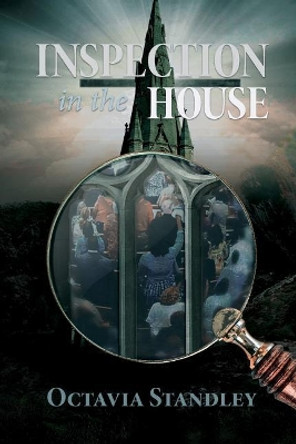 Inspection in the House by Octavia Standley 9781537729336