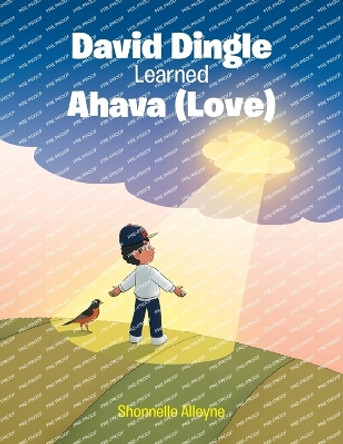 David Dingle Learned Ahava (Love) by Shonnelle Alleyne 9781685561055