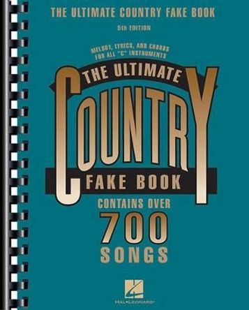 The Ultimate Country Fake Book: C Instruments by Hal Leonard Corp 9780881882605
