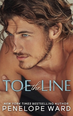 Toe the Line by Penelope Ward 9781959827115