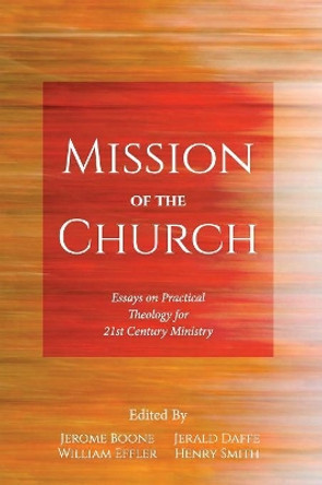 Mission of the Church by Jerome Boone 9781532641886