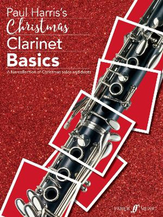 Christmas Clarinet Basics by Paul Harris 9780571540686