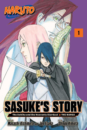 Naruto: Sasuke's Story—The Uchiha and the Heavenly Stardust: The Manga, Vol. 1 by Masashi Kishimoto 9781974740840
