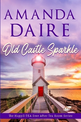 Old Castle Sparkle by Amanda Daire 9781957911021
