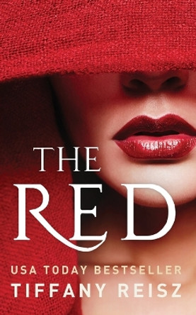 The Red: An Erotic Fantasy by Tiffany Reisz 9781949769296