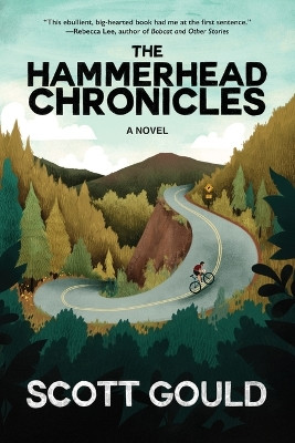The Hammerhead Chronicles by Scott Gould 9781940771779