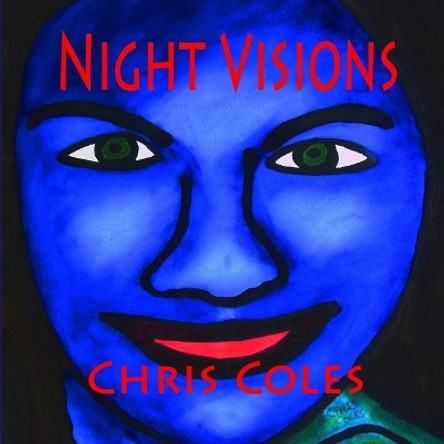 Night Visions by Chris Coles 9781797755380