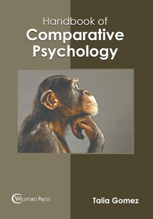 Handbook of Comparative Psychology by Talia Gomez 9781682857953