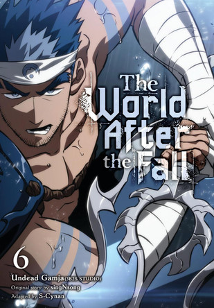 The World After the Fall, Vol. 6 by Undead Gamja 9798400901584