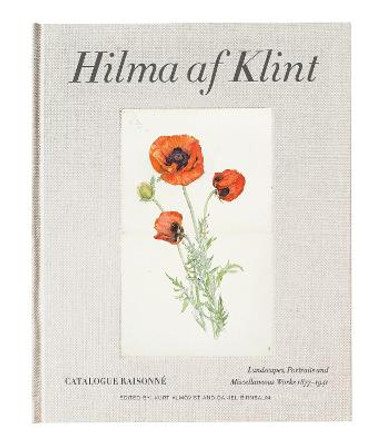 Hilma af Klint Raisonne Volume VII:  Landscapes, Portraits and Miscellaneous Works (1886-1940) by Daniel Birnbaum