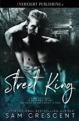 Street King by Sam Crescent 9781773398112