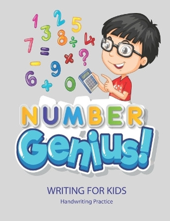 Number Genius: Handwriting Practice Book For Kids Writing Page and Coloring Book: Numbers 1-10: For Preschool, Kindergarten, and Kids Ages 3+:8.5x11: 50 pages: Full colour interior: Yellow Cover by Satapol Ceo 9798676387143