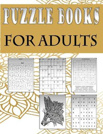 Puzzle books for adults: Fun and relaxing Activity Puzzle Book for Adults, Word search, Sudoku, mandala, Killer Sudoku and mazes 8,5&quot;x11&quot; by Zoubir King 9798700685542