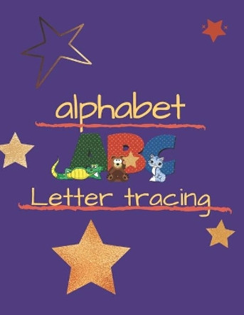 alphabet book: Letter tracing .ABC: 8.5/11 inch 21.59/27.94 cm 26 page by Animal Abc 9798564591966