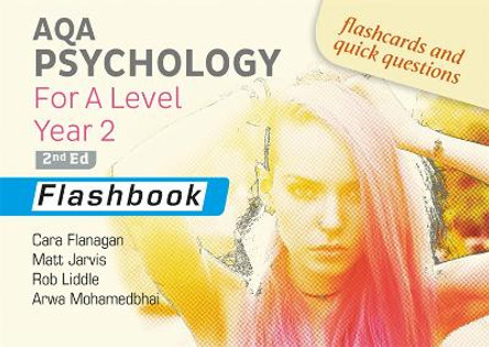 AQA Psychology for A Level Year 2 Flashbook: 2nd Edition by Cara Flanagan