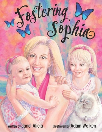 Fostering Sophia by Adam Wolken 9781951772161