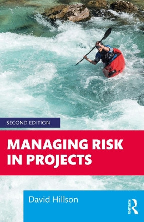 Managing Risk in Projects by David Hillson 9781032557298