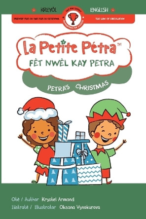 Fèt Nwèl kay Petra: Petra's Christmas by Krystel Armand Kanzki 9781957074771