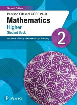 Pearson Edexcel GCSE (9-1) Mathematics Higher Student Book 2: Second Edition by Katherine Pate