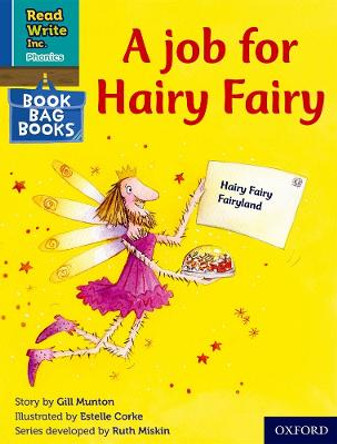 Read Write Inc. Phonics: Blue Set 6 Book Bag Book 3 A job for Hairy Fairy by Gill Munton