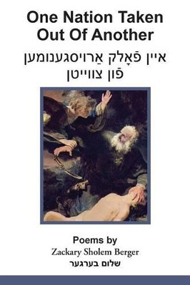 One Nation Taken Out of Another by Zackary Sholem Berger 9781627200141
