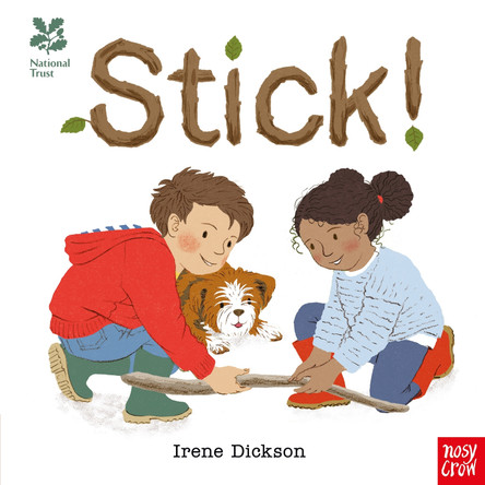 Stick! by Irene Dickson