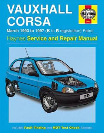 Vauxhall Corsa Petrol (Mar 93 - 97) K To R by Haynes Publishing