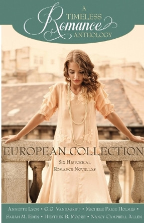 European Collection by Heather B Moore 9798869078353