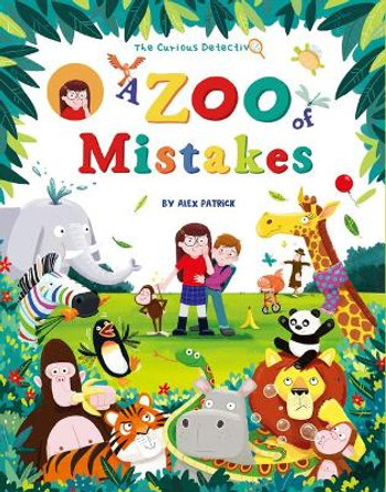 The Curious Detective: A Zoo of Mistakes by Alex Patrick